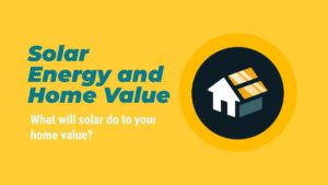 Read more about the article Solar PV and Home Value