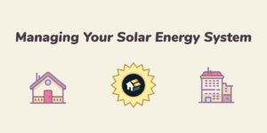 Read more about the article Managing Your Solar System