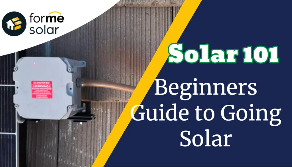 solar 101 beginners guide to going solar