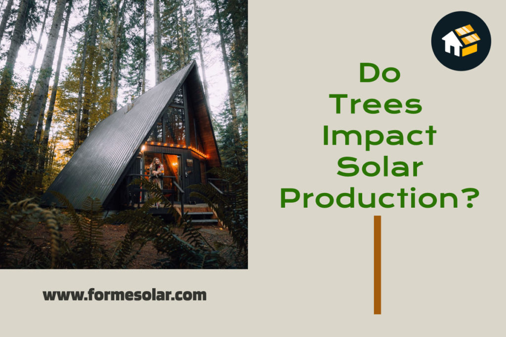 tree shade impact solar production