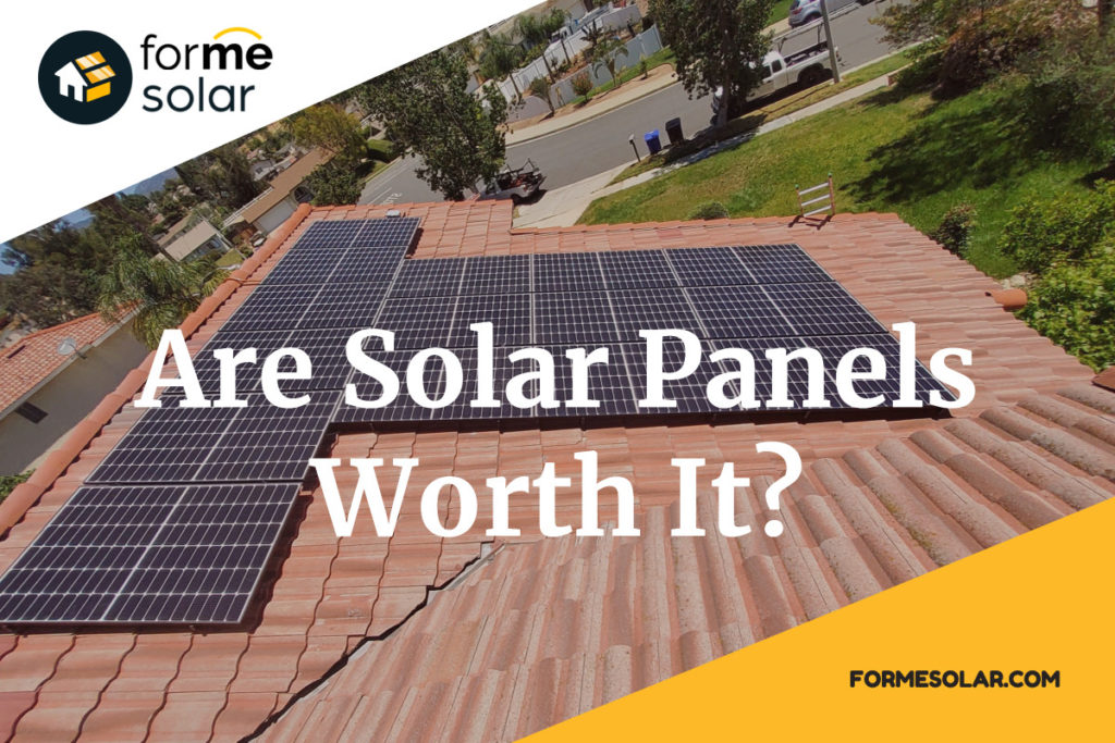 Solar Panels – Are They Worth IT?