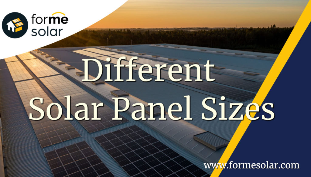 different solar panel sizes