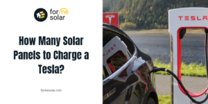 Read more about the article How Many Solar Panels to Charge a Tesla?