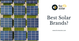 Read more about the article Best Solar Brands?