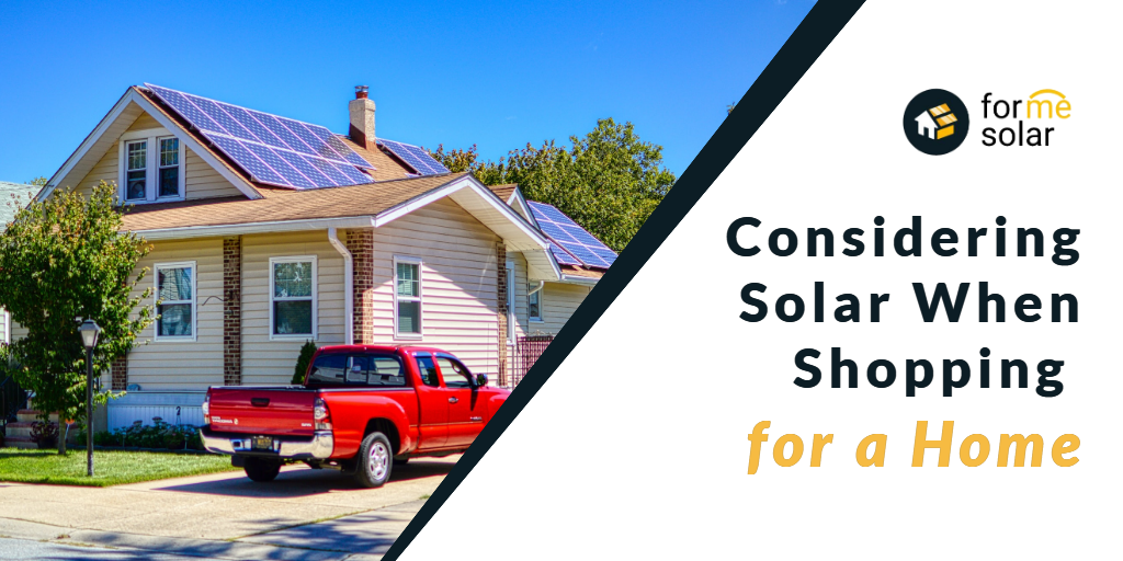 Considering Solar When Shopping for a Home