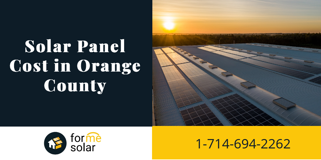 Solar Panel Cost in Orange County