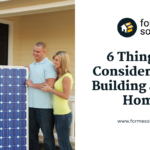 6 Things to Consider When Building a Solar Home