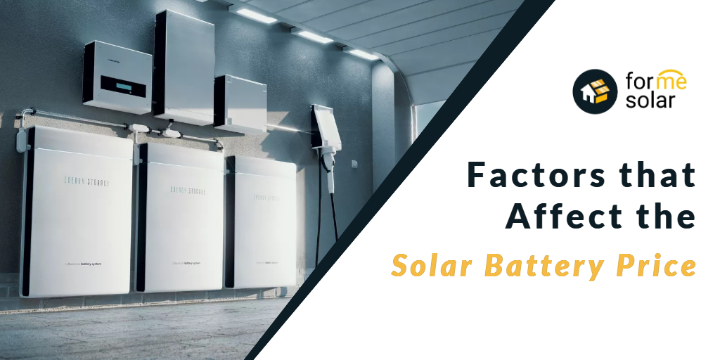 Factors that Affect the Solar Battery Price