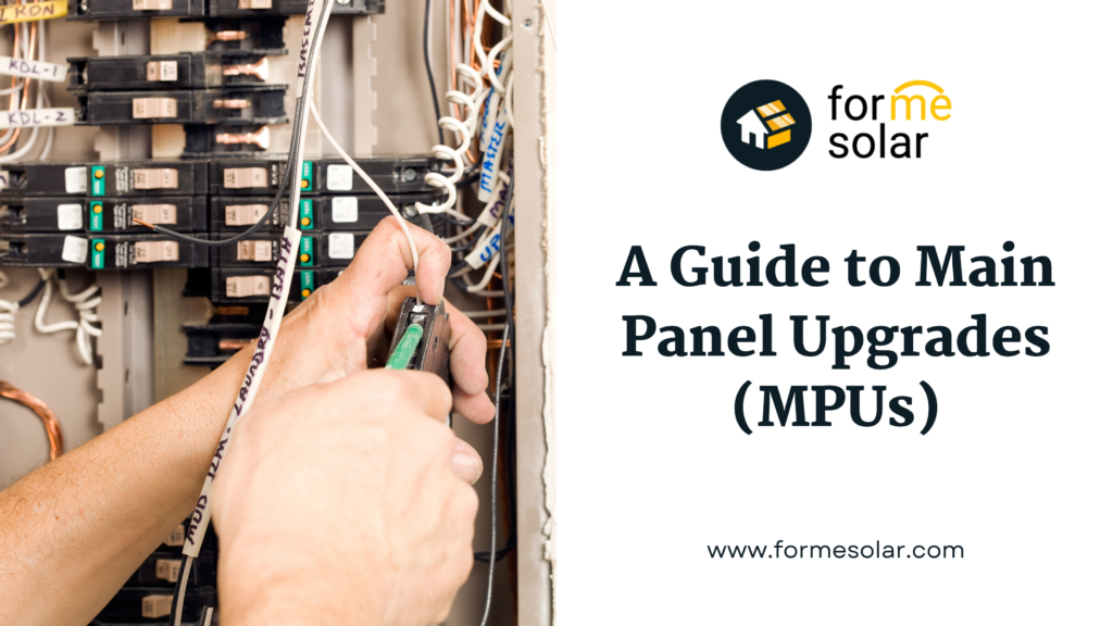 A Guide to Main Panel Upgrades MPUs