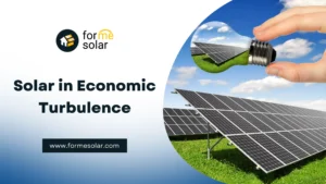 Read more about the article Solar in Economic Turbulence
