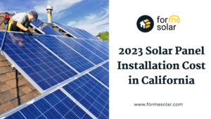 Read more about the article 2023 Solar Panel Installation Cost in California