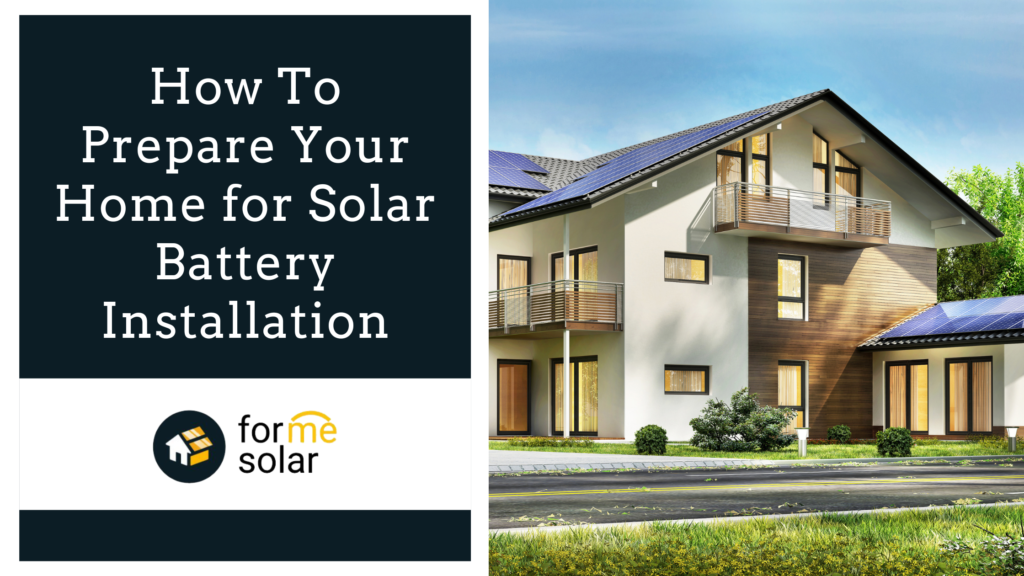 prepare home for solar battery install