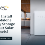 Can I Install Standalone Battery Storage Without Solar Panels