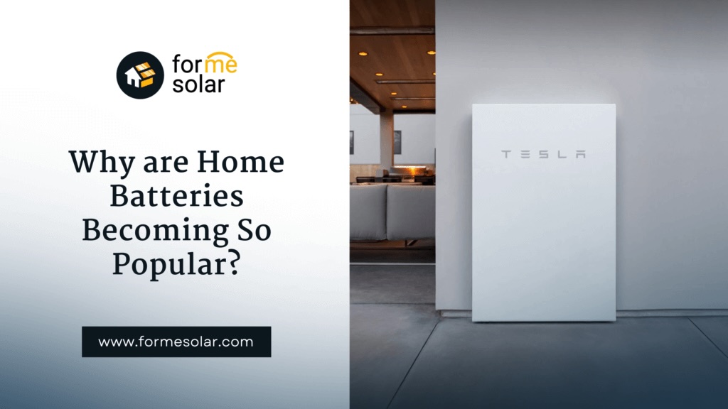 Why are Home Batteries Becoming Popular Tesla Powerwall