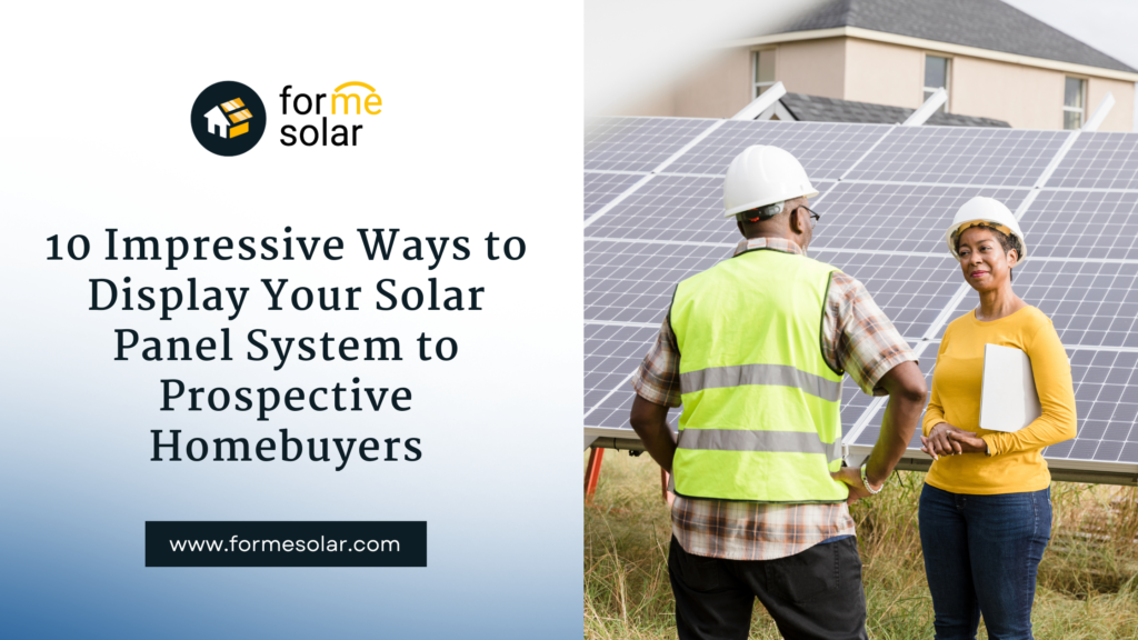 10 impressive ways to display your solar panel system to prospective homebuyers using Auto Draft.