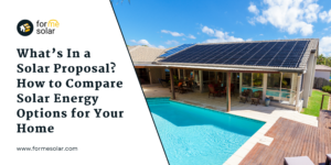 Read more about the article What’s In a Solar Proposal? How to Compare Solar Energy Options for Your Home