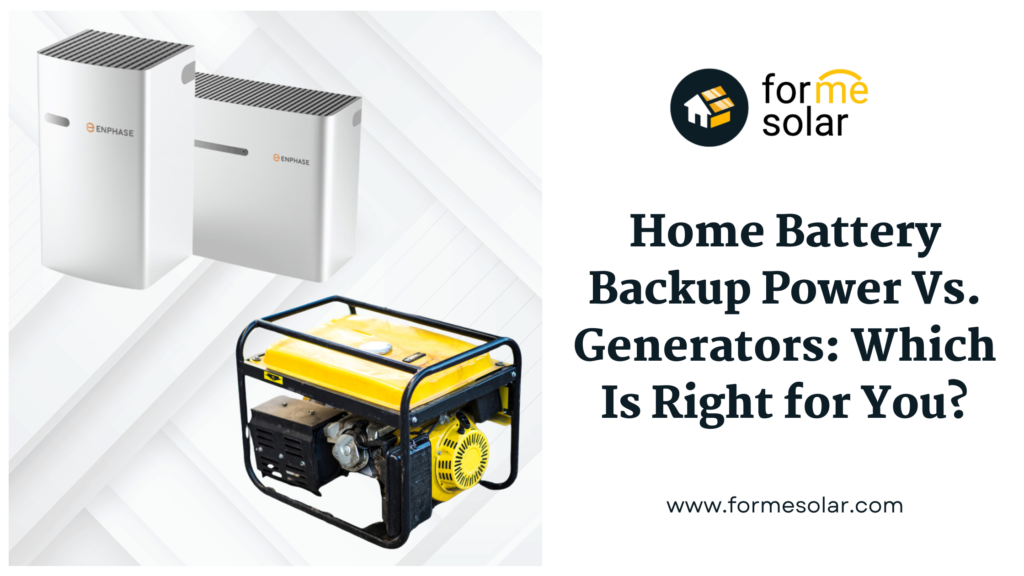 Home Battery Backup Power Vs. Generators Which Is Right for You