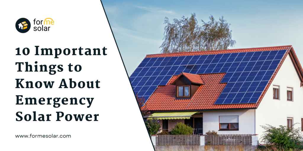 10 Important Things to Know About Emergency Solar Power