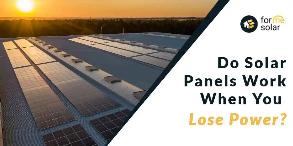 Do solar panels work when you lose power 11zon